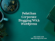 Pelatihan Corporate Blogging With Wordpress