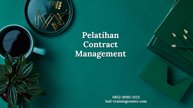 Pelatihan Contract Management