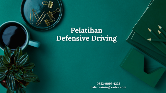 Pelatihan Defensive Driving