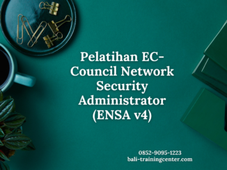 Pelatihan EC-Council Network Security Administrator (ENSA v4)