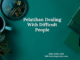 Pelatihan Dealing With Difficult People