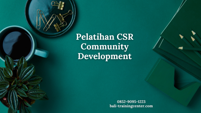 Pelatihan CSR Community Development