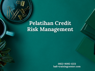 Pelatihan Credit Risk Management