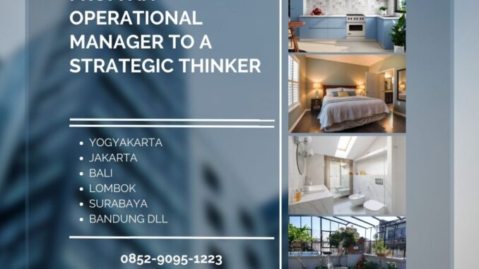 Training Moving from an Operational Manager to a Strategic Thinker