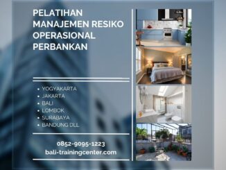 Pelatihan Manajemen Resiko Operasional Perbankan