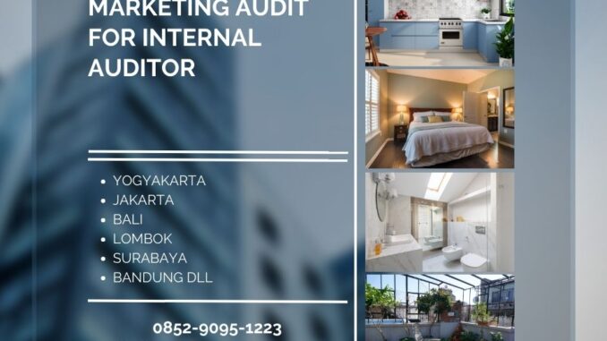 Pelatihan Marketing Audit for Internal Auditor