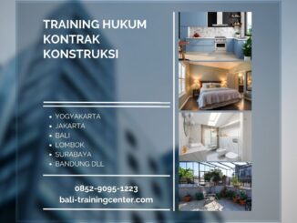 Training Hukum Kontrak Konstruksi