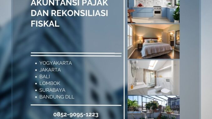 Pelatihan Akuntansi Pajak dan Rekonsiliasi Fiskal
