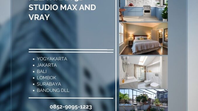 Pelatihan 3D Studio Max and VRay