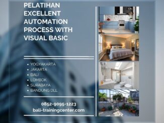 Pelatihan Excellent Automation Process with Visual Basic Application for Excel 2007