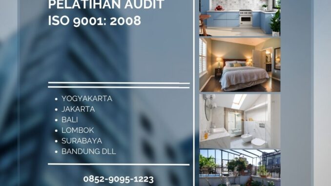 Pelatihan Audit ISO 9001: 2008