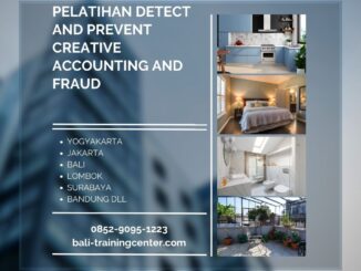 Pelatihan Detect and Prevent Creative Accounting and Fraud