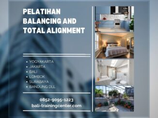 Pelatihan Balancing And Total Alignment