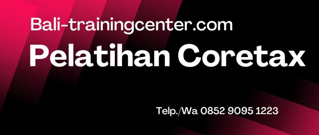 Pelatihan Coretax